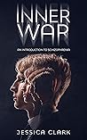 Inner War: An introduction to Schizophrenia