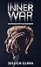 Inner War: An introduction to Schizophrenia