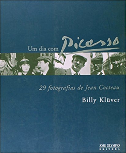 Um dia com Picasso: 29 fotografias de Jean Cocteau