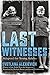 Last Witnesses
