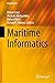 Maritime Informatics (Progress in IS)