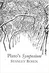 Plato's Symposium by Stanley Rosen