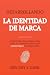 Brand Identity Breakthrough / Desarrollando la Identidad de Marca: How to Craft Your Company's Unique Story to Make Your Products Irresistible / Cómo ... Irresistibles tus Productos (Spanish Edition)
