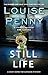 Still Life (Chief Inspector Armand Gamache, #1)