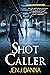 Shot Caller (NYPD Negotiators Book 2)