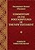 Commentary on the Holy Scriptures of the New Testament: Complete Three Volume Set