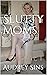 Slutty Moms (mature women milf taboo collection): Volume I