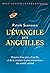 L'Evangile des anguilles by Patrik Svensson L'Evangile des anguilles by Patrik Svensson