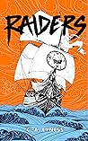 Raiders (Dying Light Saga, #1)