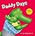 Daddy Days by Sue deGennaro