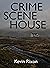 Crime Scene House