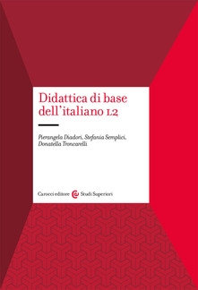 Didattica di base dell'italiano L2 (Paperback)