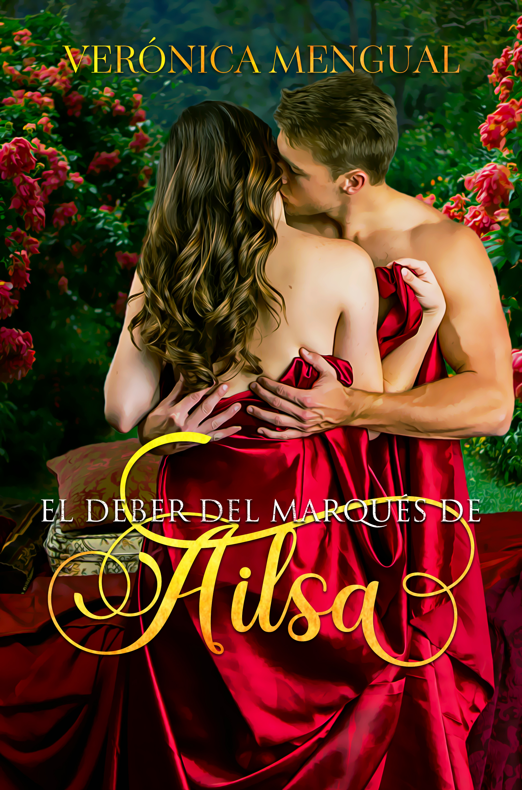 El deber del marqués de Ailsa (Manchester, #4)