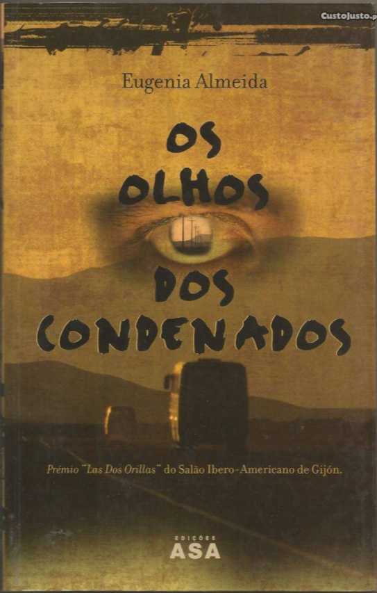 Os Olhos dos Condenados