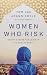 Women Who Risk by Tom    Doyle