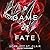 A Game of Fate (Hades Saga, #1)