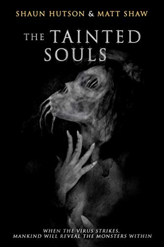 The Tainted Souls (Kindle Edition)