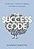 The Success Code: the empow...