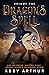 A Dragons Spell Volume 1 Collection (Books 1-4): Twin princes on deadly missions... serving a dragon they both despise. (A Dragon's Spell)