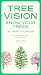 Tree Vision: 30 Cards to Cu...