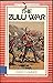The Zulu War