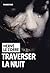 Traverser la nuit