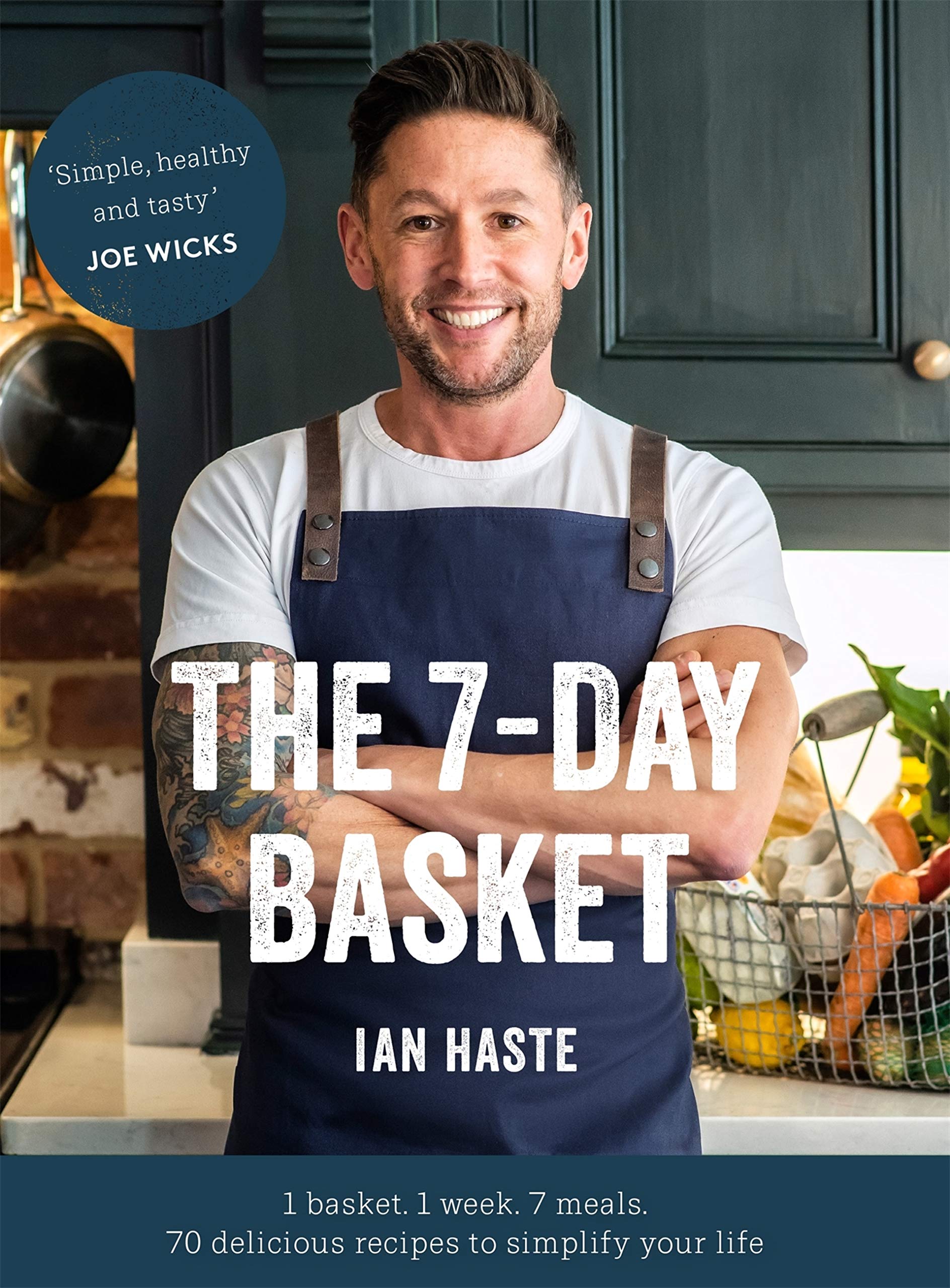 The 7-Day Basket: The no-waste cookbook that everyone is talking about (Kindle Edition)