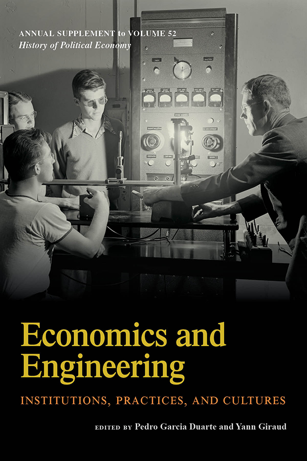 Economics and Engineering: Institutions, Practices, and Cultures (Paperback)