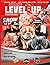 Level Up Magazine Bully Edition