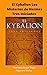 El Kybalion Los Misterios de Hermes Tres Iniciados