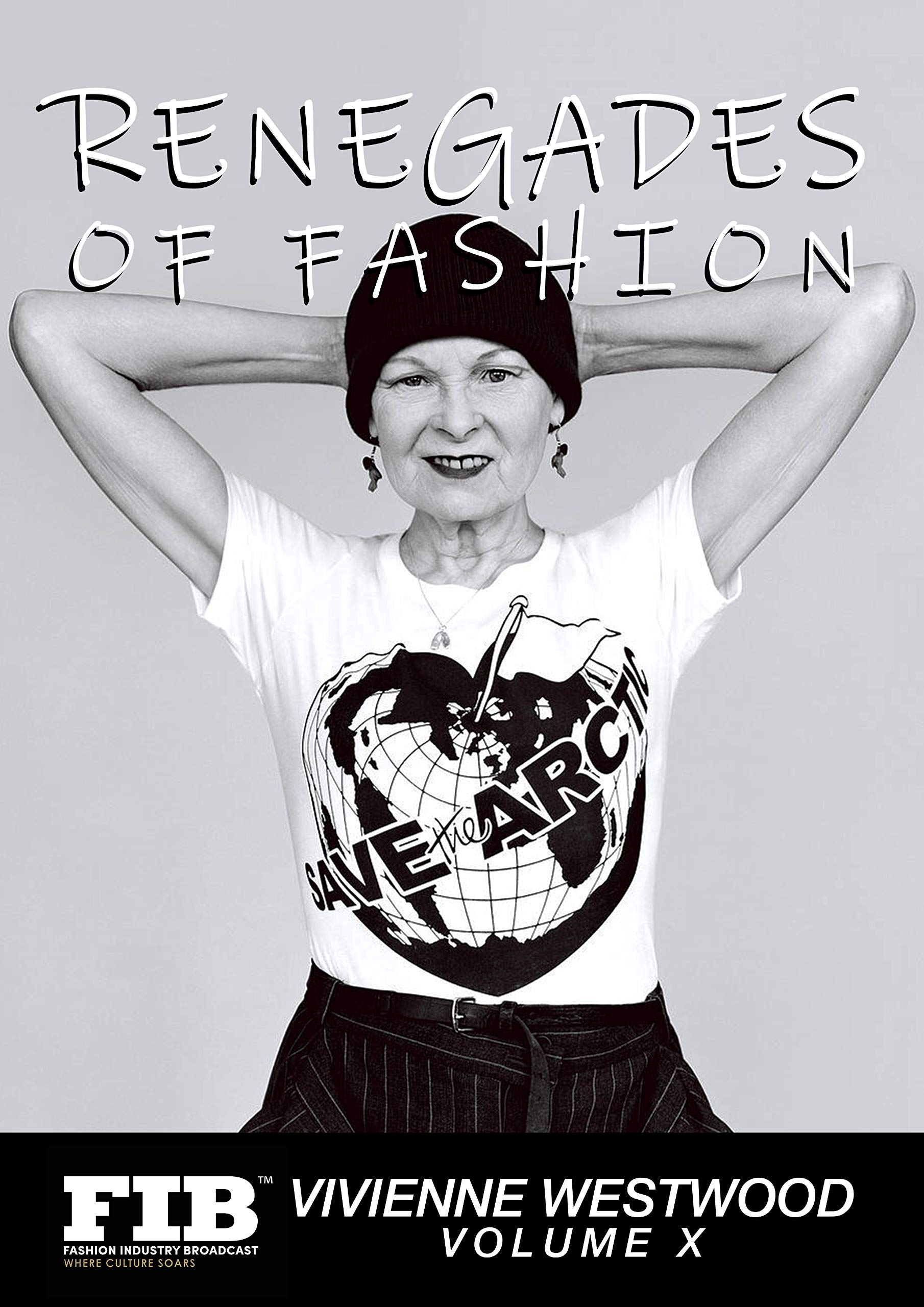 VIVIENNE WESTWOOD: RENEGADES OF FASHION (FASHION RENEGADES)