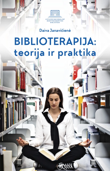 Biblioterapija: teorija ir praktika