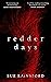 Redder Days