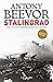 Stalingrad by Antony Beevor