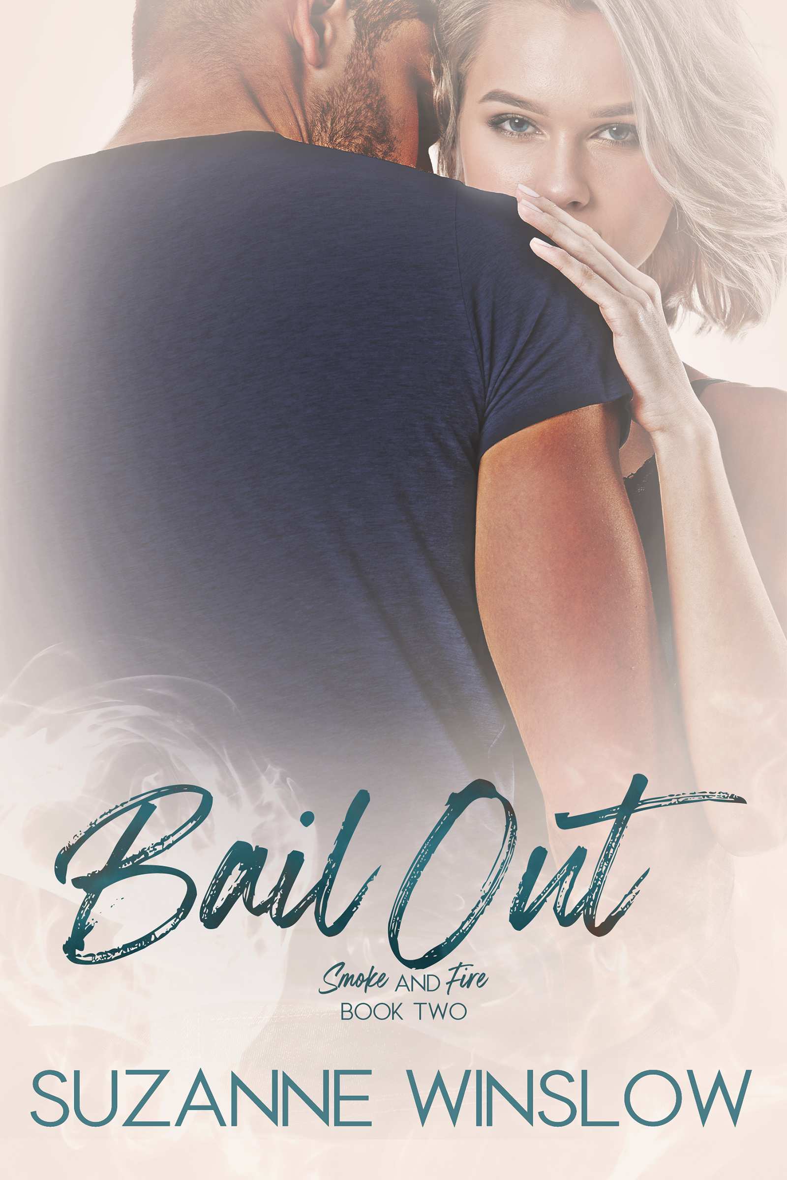 Bail Out (Smoke and Fire #2)