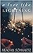 A Love Like Lightning (Thro...