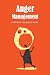 Anger Management: Everythin...