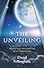 The Unveiling by David Fellingham