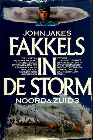 Fakkels in de storm (Noord & Zuid, #2b)