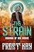 The Strain (Dominion of Ash #0.5) by Frost Kay