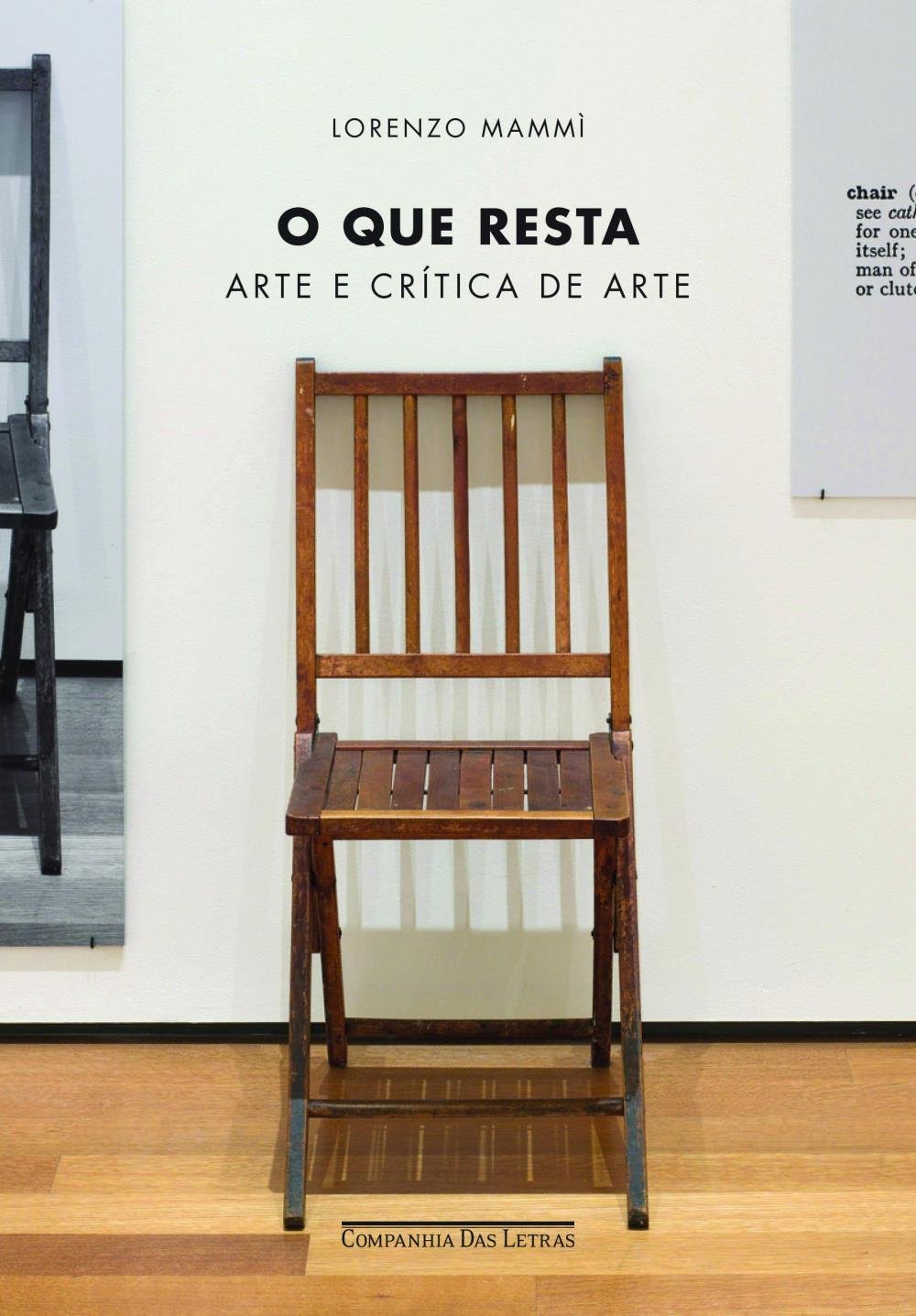 O que resta: Arte e Crítica de arte