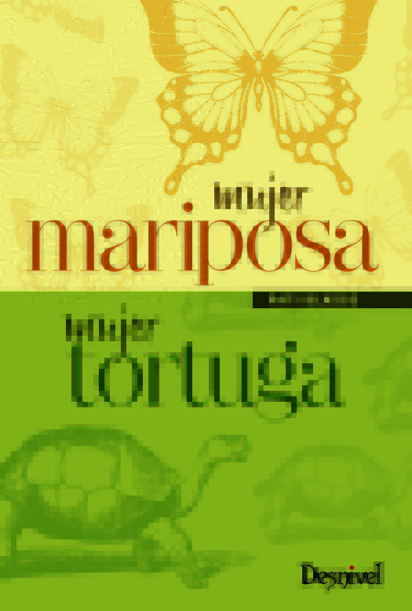 Portada de Mujer mariposa, mujer tortuga, de Pati Blasco