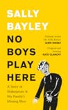 No Boys Play Here No Boys Play Here