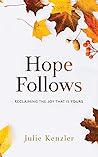 Hope Follows