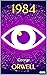 1984 by George Orwell