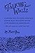 Talking Walls: Casting Out the Post-Contact Stone-Wall-Building Myth