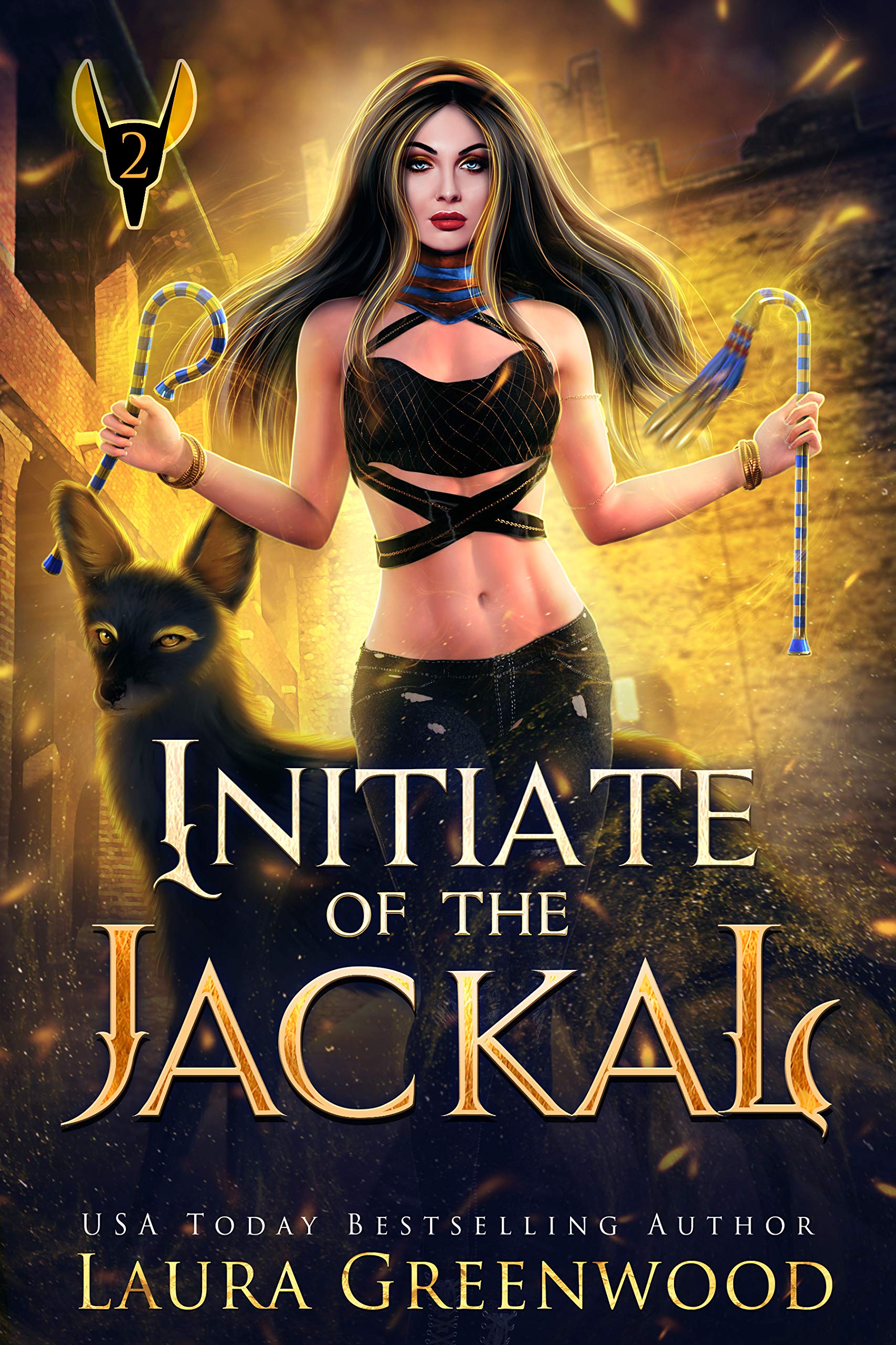 Initiate Of The Jackal (The Apprentice Of Anubis #2)