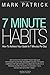 7 Minute Habits: How To Ach...