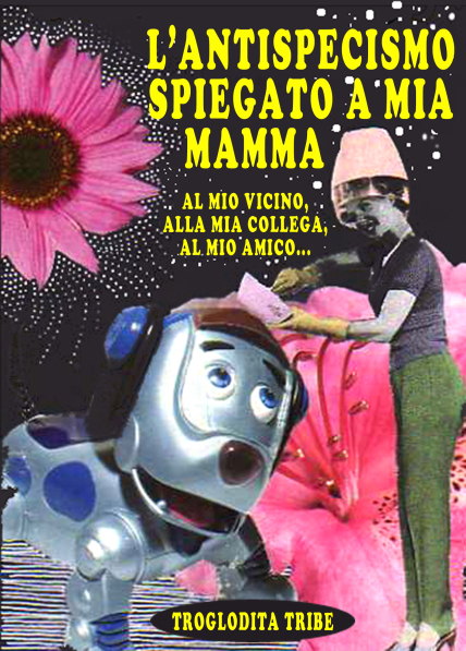 L’ANTISPECISMO SPIEGATO A MIA MAMMA (ebook)
