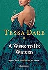 A Week to Be Wicked by Tessa Dare